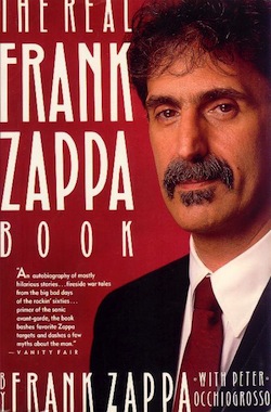 The Real Frank Zappa Book by Frank Zappa