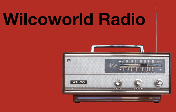 Wilcoworld Radio