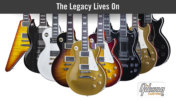 2016 Gibson Custom Lineup